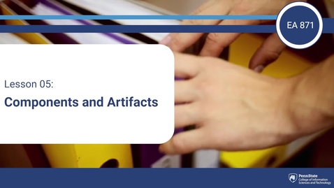 Thumbnail for L05 - Components and Artifacts (EA 871)