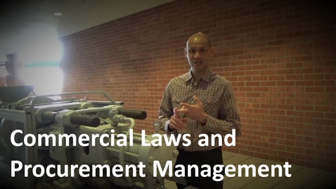 Thumbnail for entry MANGT 510 Commercial Laws and Procurement Management