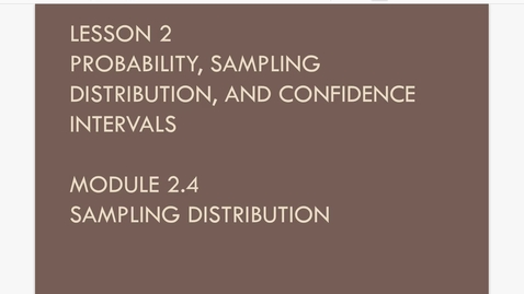 Thumbnail for Lesson 2.4. Sampling Distribution a
