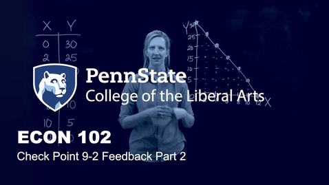 Thumbnail for ECON102_L09_CP9-2FeedbackPt2.mp4