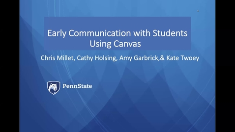 Thumbnail for entry Strategies for Early Communication with Students using Canvas: Keep Teaching Webinar Series