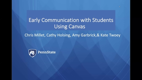 Thumbnail for Strategies for Early Communication with Students using Canvas: Keep Teaching Webinar Series