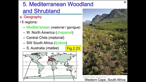 Thumbnail for entry Biomes lecture 3: Med shrubland, grasslands, temperate &amp; boreal forests