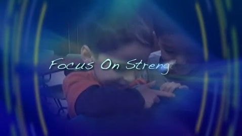 Thumbnail for FOCUS ON STRENGTHS.mov
