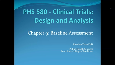 Thumbnail for Lecture 5.1. Baseline Assessment (Part 1) [PHS580]