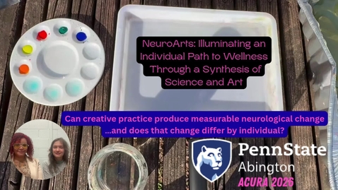 Thumbnail for NeuroArts: Illuminating an Individual Path to Wellness Through a Synthesis of Science and Art