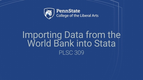 Thumbnail for PLSC309_L02_Importing_Data_from_the_World_Bank