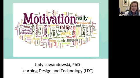 Thumbnail for entry Motivation Learning Theory Session 03-08-18.mp4