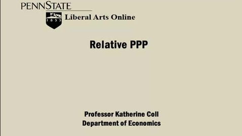 Thumbnail for ECON333_L11_Relative_Purchasing_Power_Parity_PPP