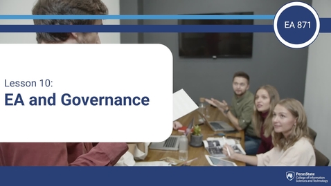 Thumbnail for L10: EA Governance Practices (EA 871)