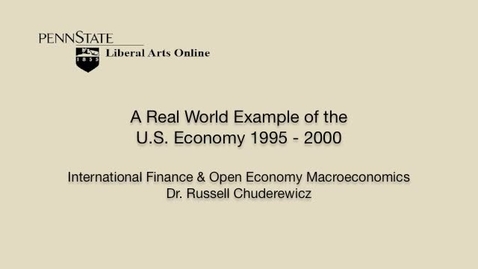 Thumbnail for ECON434_L06_Real_World_Example_of_US_Economy_1995_2000