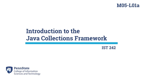 Thumbnail for M05-L01a: Introduction to the Java Collections Framework