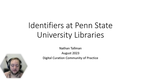 Thumbnail for entry Identifiers at Penn State University Libraries​, 2023-08