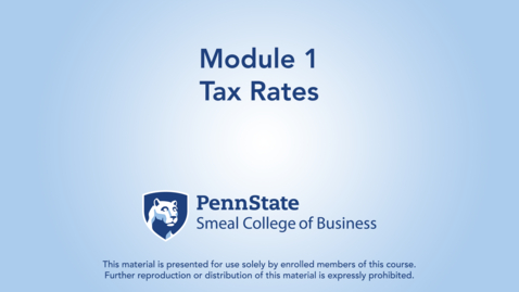 Thumbnail for ACCTG 802 Module 1: Tax Rates