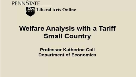 Thumbnail for ECON333_L05_Welfare_Analysis_with_Tariff_Small_Country