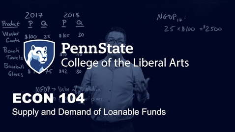 Thumbnail for ECON104_L05_Supply_and_Demand_Loanable_Funds