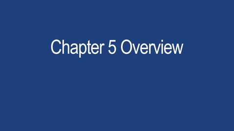 Thumbnail for ACCTG410 Chapter 5 Overview