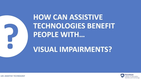 Thumbnail for 4.2:  Visual Impairments