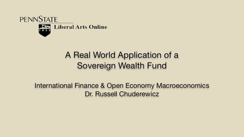 Thumbnail for ECON434_L06_Real_World_Application_of_Sovereign_Wealth_Fund