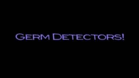 Thumbnail for V5: Screen 7 Germ Detectors Jan 31