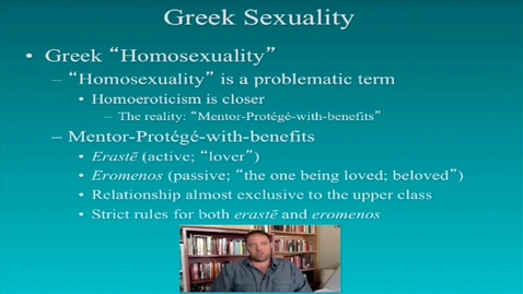 Thumbnail for CAMS025_L24_Video_05_Greek_Sexuality_Homosexuality