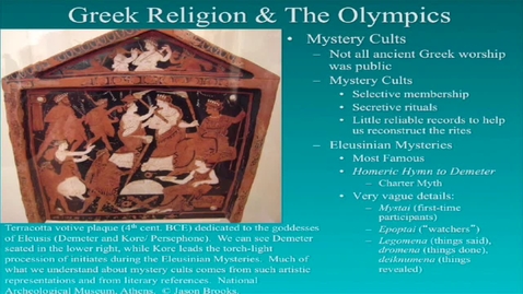 Thumbnail for CAMS025_L10_Video_04_Greek_Religion_Olympics_Mystery_Cults