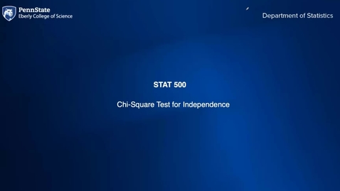 Thumbnail for entry STAT 500 [L8]: Chi Square Test for Independence