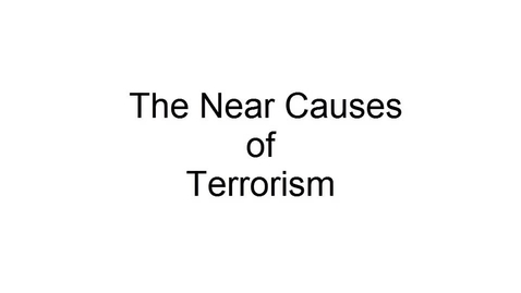 Thumbnail for HLS805_L13_The_Near_Causes_of_Terrorism