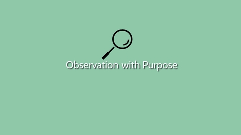 Thumbnail for Video 3 Observ with Purpose pt 2 V6 MAR8