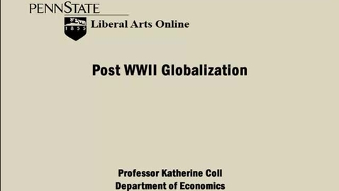 Thumbnail for ECON333_L01_Post_WWII_Globalization