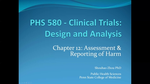 Thumbnail for entry Lecture 6.2. Assessment and Reporting of Harm (Part 1) [PHS580]