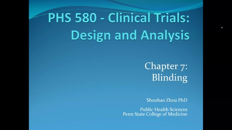 Thumbnail for Lecture 3.2. Blinding (Part 1) [PHS580]
