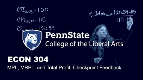 Thumbnail for ECON 304_L02_Checkpoint 2-2_MPL, MRPL, and Total Profit Checkpoint Feedback