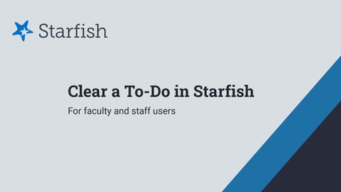 Thumbnail for entry Clearing a To-Do in Starfish