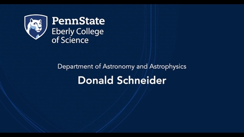 Thumbnail for entry Don Schneider - The Department of Astronomy and Astrophysics at Penn State