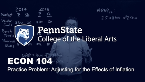 Thumbnail for ECON104_L04_Adjusting_For_Effects_Inflation