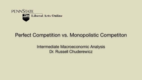 Thumbnail for ECON304_L11_Perfect_Competition_vs_Monopolistic_Competition