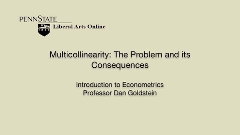 Thumbnail for ECON306_L09_Multicollinearity_Problem_Consequences