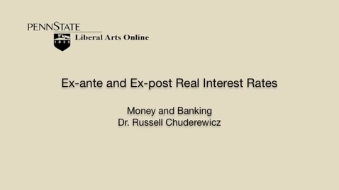 Thumbnail for ECON351_L01_ExAnte_ExPost_Real_Interest_Rates
