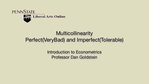 Thumbnail for ECON306_L05_Multicollinearity_Perfect_Imperfect