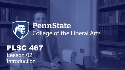Thumbnail for PLSC467_L02_Introduction