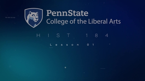 Thumbnail for HIST184_L01 Course Overview