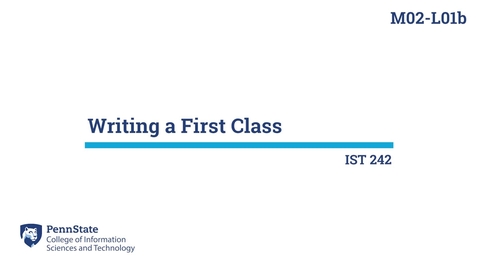 Thumbnail for entry M02-L01b: Writing a First Class