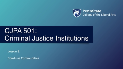 Thumbnail for CJPA501_L08_Lecture