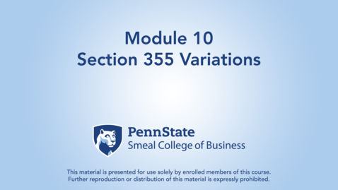 Thumbnail for ACCTG 802 Module 10: Section 355 Variations