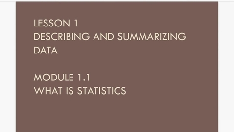 Thumbnail for entry Lesson 1.1. What is Statistics