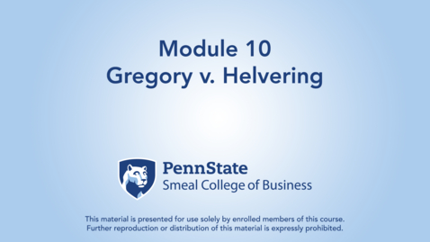 Thumbnail for ACCTG 802 Module 10: Gregory v. Helvering