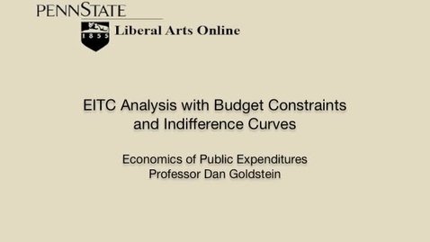 Thumbnail for ECON425_L06_EITC_Analysis_w_Budget_Constraints_Indifference_Curves