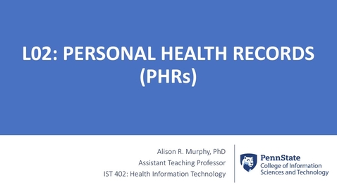 Thumbnail for 2.1: Personal Health Records