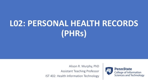 Thumbnail for entry 2.1: Personal Health Records